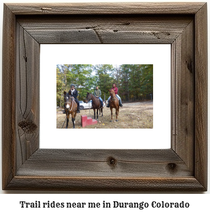 trail rides near me in Durango, Colorado